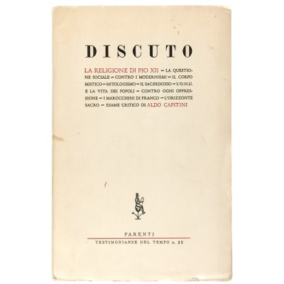 Discuto La Religione di Pio XII Volume XXII Parenti Testimonianze del Tempo 1957