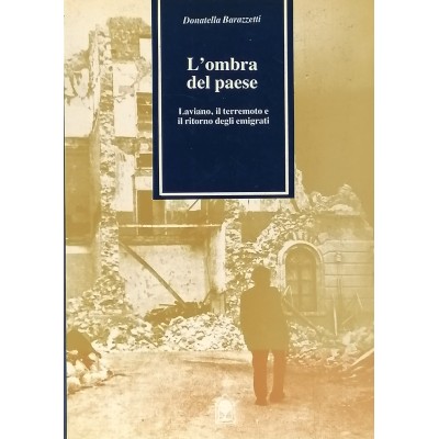 L'ombra del Paese Donatella Barazzetti Gangemi Editore 1990