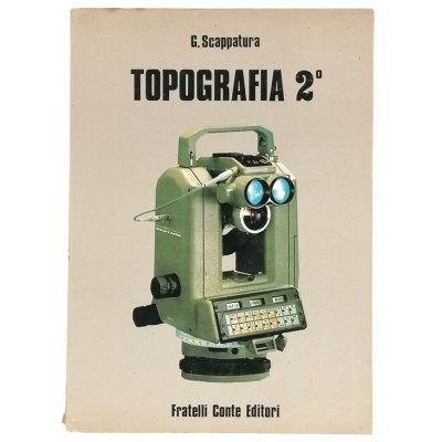 Topografia 2° G Scappatura Fratelli Conte Editore 1985
