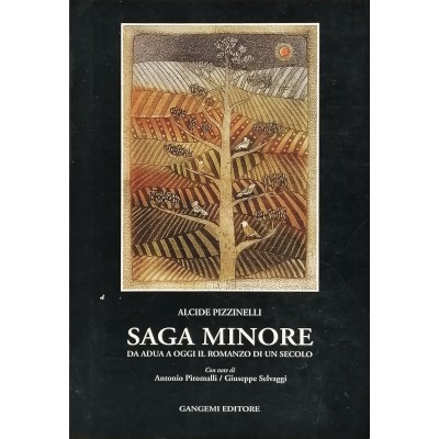 Saga Minore Alcide Pizzinelli Gangemi Editore 1996