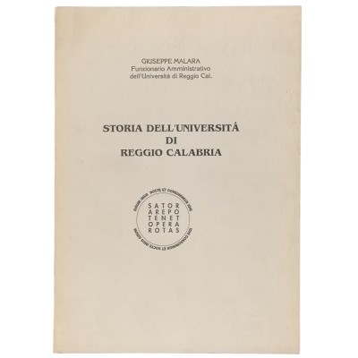 Storia dell'Università di Reggio Calabria Giuseppe Malara 1992