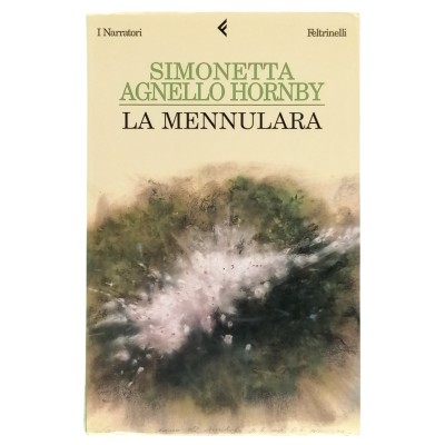La Mennulara Simonetta Agnello Hornby I Narratori Feltrinelli 2003