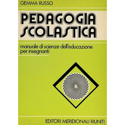 Padagogia Scolastica Gemma Russo Editori Meridionali Riuniti 1974