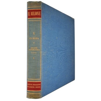 Il Milione Europa Centrale volume V Istituto Geografico DeAgostini 1961