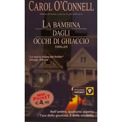 La Bambina Dagli Occhi Di Ghiaccio Carol O'Connell Piemme Pocket
