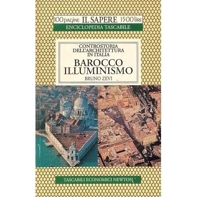 Barocco Illuminismo Bruno Zevi Tascabili Economici Newton 1995
