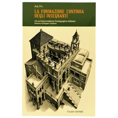 La Formazione continua degli Insegnanti Associazione Pedagogica Italiana