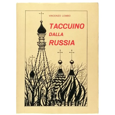 Taccuino dalla Russia Vincenzo Lembo La Voce di Calabria 1972