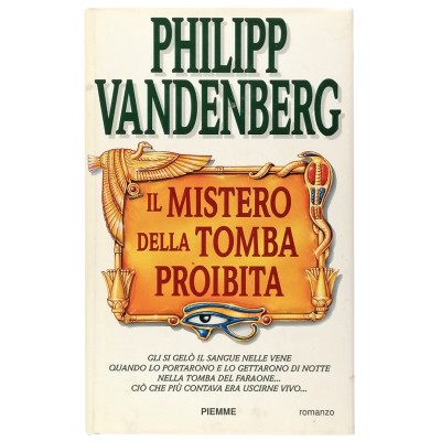 Il Mistero della Tomba Proibita Philipp Vandenberg Edizioni PIEMME 1997