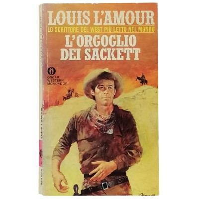 L'orgoglio dei Sackett Louis L'Amour Oscar Western Mondadori 1986