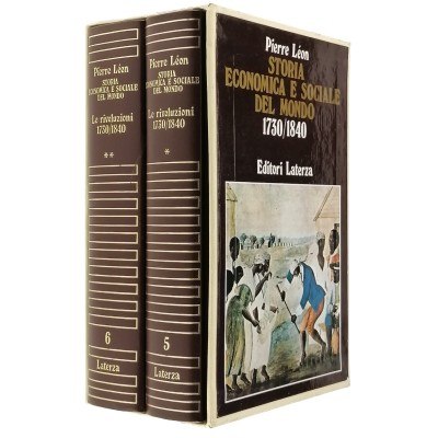 Pierre Léon Storia Economica E Sociale Del Mondo 1730-1840 Laterza 1980