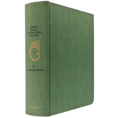 Storia Della Letteratura Italiana Volume IV Il Cinquecento Garzanti 1966