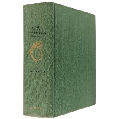 Storia Della Letteratura Italiana Volume VII L’Ottocento Garzanti 1969