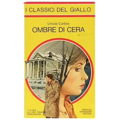 Ombre Di Cera Ursula Curtiss I Classici del Giallo