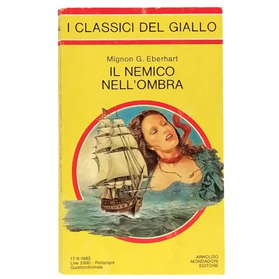 Il Nemico Nell'Ombra Mignon G. Eberhart I Classici del Giallo