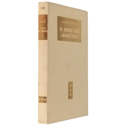 Il Nero Del «Narciso» Joseph Conrad Biblioteca Moderna Mondadori 1950