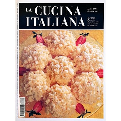 La Cucina Italiana n 4 aprile 2005 Rivista di Alta Gastronomia
