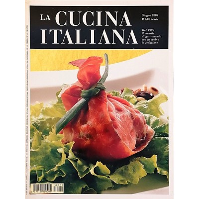 La Cucina Italiana n 6 giugno 2005 Rivista di Alta Gastronomia