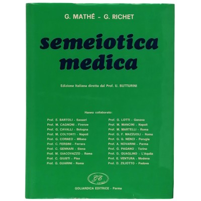 Semiotica Medica G. Mathè-G Richet Goliardica Editrice 1983