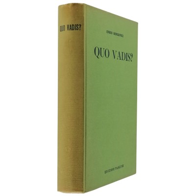 Quo Vadis? Enrico Sienkiewicz Edizioni Paoline 1959