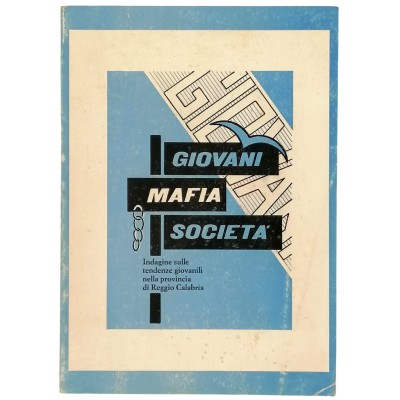 Giovani Mafia Società Centro Comunitario Agape 1989