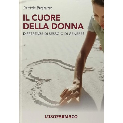 Il Cuore della Donna Patrizia Presbitero Lusofarmaco 2014