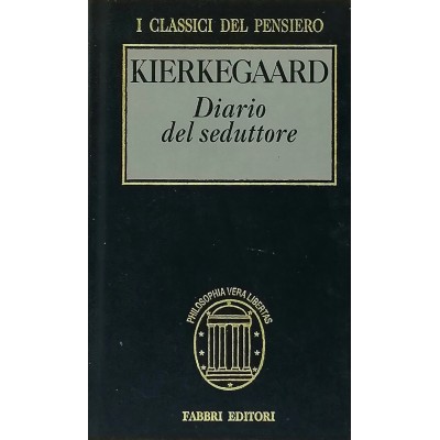 Diario del seduttore Soeren Kierkegaard Fabbri Editore 1996