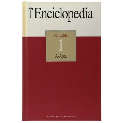 L'Enciclopedia volume 1 A-APRA La Biblioteca di Repubblica 2003