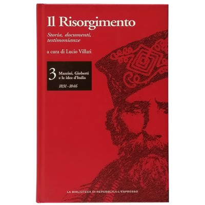 Il Risorgimento volume 3 Lucio Villari La Biblioteca di Repubblica 2007