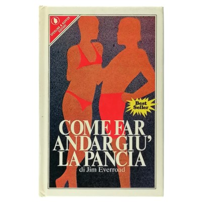 Come far andar giù la pancia Jim Everroad Sperling & Kupfer 1979