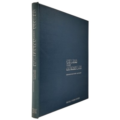 Storia dell'Aviazione Dizionario dei Termini Aeronautici Fabbri 1973