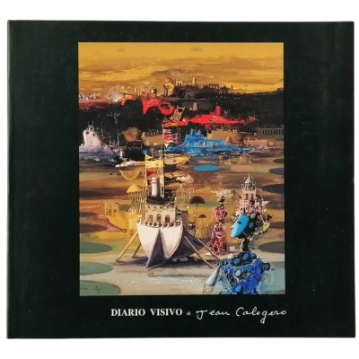 Diario Visivo di Jean Calogero Catalogo delle Opere Galleria Profili D'Arte 1993