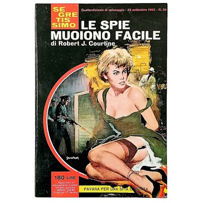 Le spie muoiono facile Robert J Courtine Segretissimo Mondadori n 36