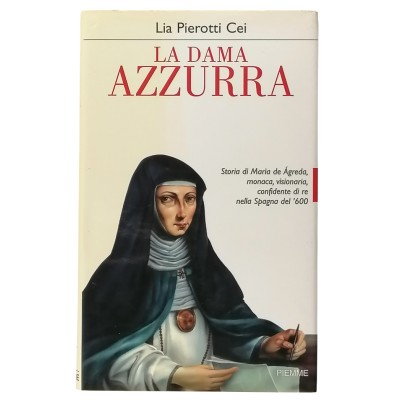 La Dama Azzurra Lia Pierotti Cei Edizioni PIEMME 2000