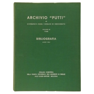 Archivio Putti Chirurgia degli Organi in Movimento 23 Bibliografia anno 1964