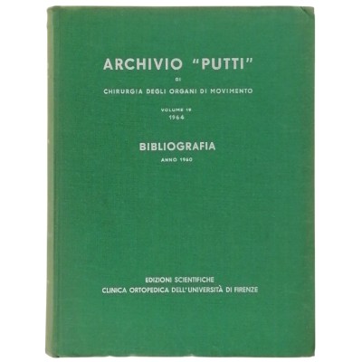 Archivio Putti Chirurgia degli Organi in Movimento 19 Bibliografia anno 1960