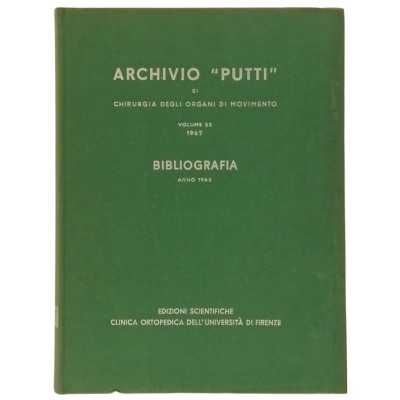 Archivio Putti Chirurgia degli Organi in Movimento 22 Bibliografia anno 1963