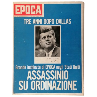 Tre anni dopo Dallas Epoca 27 novembre 1966 Arnoldo Mondadori Editore