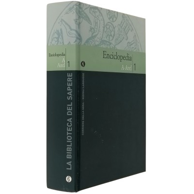 La Biblioteca del Sapere Enciclopedia 1 A-ANTL Corriere della Sera 2003
