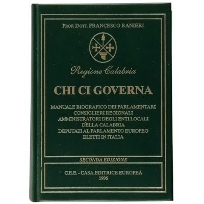 Chi ci Governa Regione Calabria Francesco Ranieri Casa Editrice Europea 1966