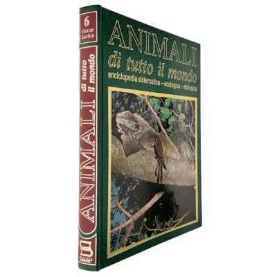 Animali di Tutto Il Mondo volume 6 GASTER-LACHIN Fratelli Spada Editori 1986