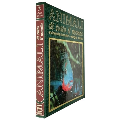 Animali di Tutto Il Mondo volume 3 CANN-COLOM Fratelli Spada Editori 1986