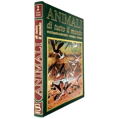 Animali di Tutto Il Mondo volume 2 ARGO-CANN Fratelli Spada Editori 1986
