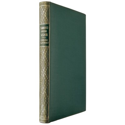 Giosue Carducci Ceneri e Faville Nicola Zanichelli Editore 1938