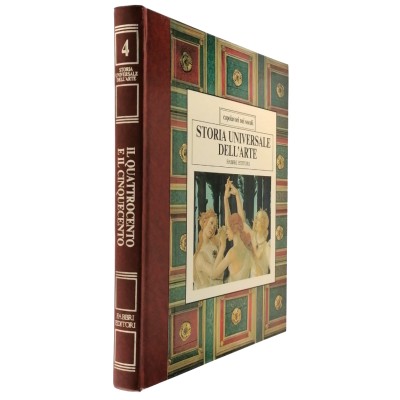 Storia Universale dell'Arte Il Quattrocento e Il Cinquecento vol 4 Fabbri 1984