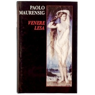 Venere Lesa Paolo Maurensig Edizione Euroclub 1999