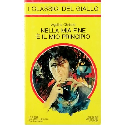 Nella mia fine è il mio principio Agatha Christie I Classici del Giallo 1982