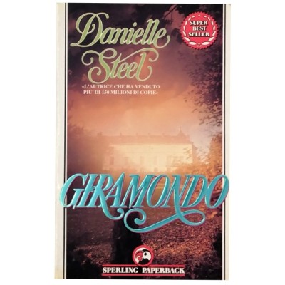 Giramondo Danielle Steel Sperling Paperback SuperBestSeller 1991