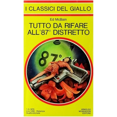 Tutto da rifare all'87 distretto I Classici del Giallo 1979