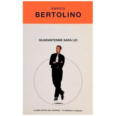 Quarantenne sarà lei Enrico Bertolino TV Sorrisi e Canzoni 2005